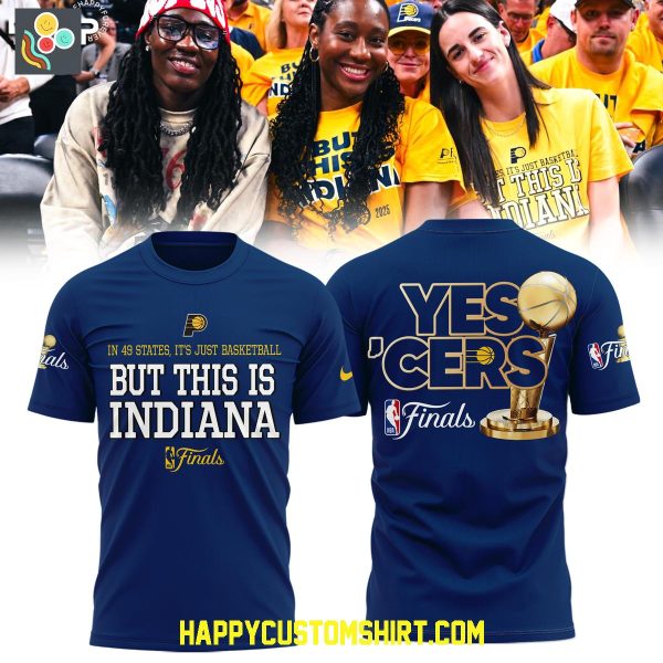 Indiana Pacers But This Indiana Basketball NBA Finals 2025 Hoodie Shirt