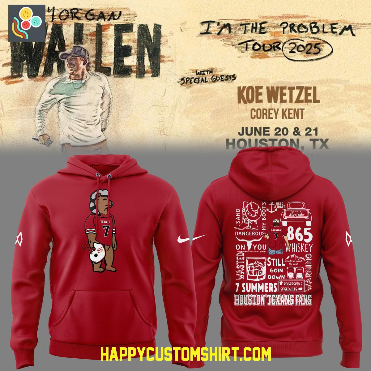 Morgan Wallen x Houston Texans I'm The Problem Tour 2025 Hoodie T Shirt Morgan Wallen x Houston Texans I'm The Problem Tour 2025 Hoodie T Shirt