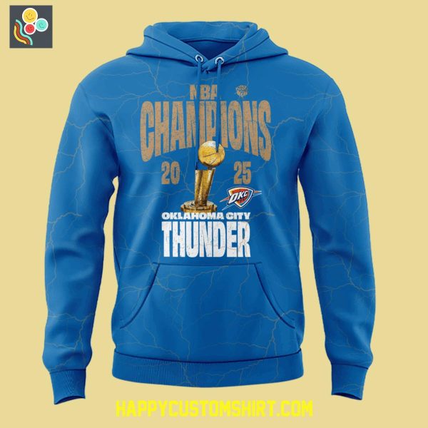 Oklahoma City Thunder Won For The City NBA Finals Champions 2025 Hoodie T Shirt